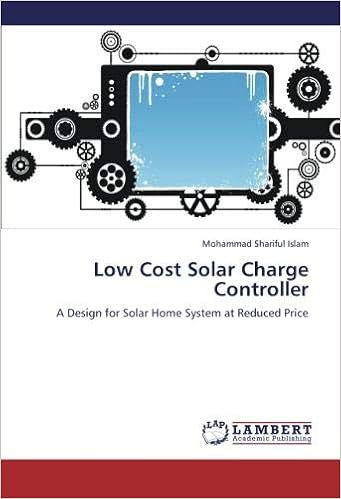 Low Cost Solar Charge Controller A Design For Solar Home