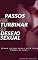 Livro Passos Para Turbinar seu Desejo Sexual: Tenha libido para fazer sexo todos os dias