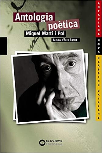 Antologia poètica (Llibres infantils i juvenils - Antaviana - Antaviana Clàssics Catalans) : Martí i Pol, Miquel, Broch, Àlex: Amazon.es: Libros