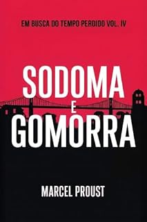 Livro Sodoma e Gomorra (Em busca do tempo perdido, Volume 4)