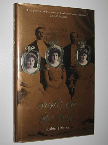 Aunts up the Cross by Robin Dalton (Hardcover)