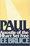 Paul: Apostle of the Heart Set Free