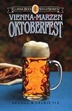 Oktoberfest, Vienna, Marzen (Classic Beer Style) by