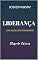 Livro LIDERANÇA: UMA LINHA NO HORIZONTE