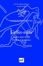 L' effet-mère