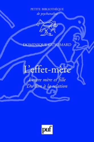 L' effet-mère