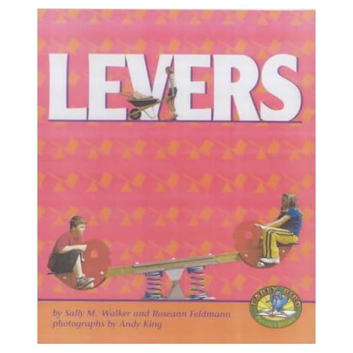 Levers (Early Bird Physics Books)