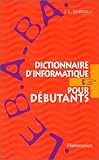 Image de Dictionnaire D'informatique Pour Debutants