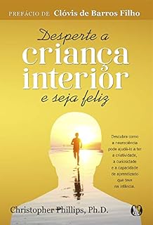 Livro Desperte a criança interior e seja feliz