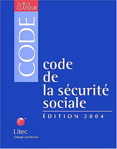 Code de la sécurité sociale, 2004