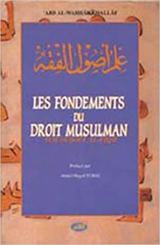 Amazon Fr Fondements Du Droit Musulman Les Al Wahhab Khallaf Abd Livres