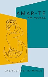 Livro Amar-te : em versos