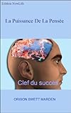 LA PUISSANCE DE LA PENSÉE (French Edition) by ORISON SWETT, NewLife