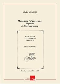 Livres Couvertures de Maroussia / d'après une légende de Markowovzog ; [éd.] par P.-J. Stahl [Edition de 1879]