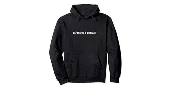 expensive and difficult hoodie
