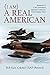 (I am) A Real American: Memoirs of a 3rd Generation Japanese-American USAF Fighter Pilot by Bob Kan