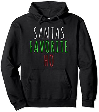 Unisex Santas Favorite HO pullover hoodie funny Christmas party Medium Black