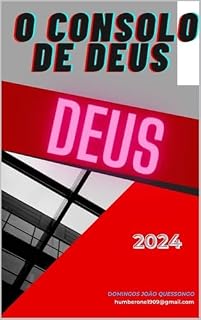 Livro O CONSOLO DE DEUS: Histórias de Superação e Esperança