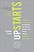Upstarts!: How GenY Entrepreneurs are Rocking the World of Business - McGraw Hill - Book by Jordan Goldman