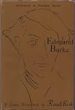 Edmund Burke: A Genius Reconsidered by Russell Kirk (1967-05-03)
