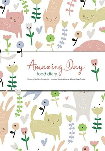 Amazing Day Food Diary - Slimming World TM Compatible - Includes: Weekly Weigh in & Body Magic Tracker: 6 Month Food and Activity Tracker, Log Book, Journal, Food Diary, Diet Diary Paperback – May 23, 2019