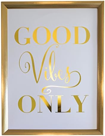 11x16 inches Good Vibes Only Gold Foil Decor Wall Art Print Inspirational Quote Metallic Poster
