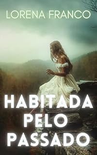 Livro Habitada pelo passado
