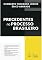 Livro Precedentes no Processo Brasileiro