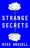 Strange Secrets
