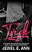Trick (MAIA) (French Edition) by