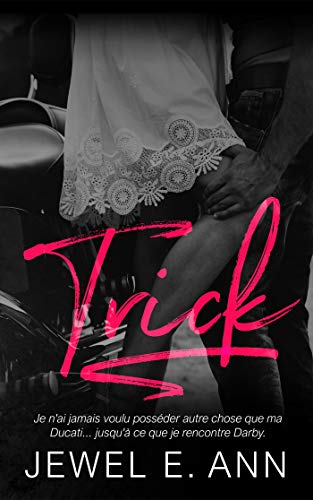 Trick (MAIA) (French Edition) by Jewel E.Ann