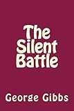 The Silent Battle