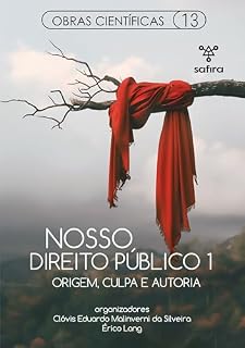 Livro Nosso direito público 1: origem, culpa e autoria