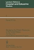 Image de Managing the Ocean Resources of the United States: The Role of the Federal Marine Sanctuaries Program (Coastal and Estuarine Studies)