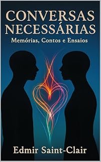 Livro Conversas Necessárias: Memórias, Contos e Ensaios