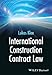 International Construction Contract Law