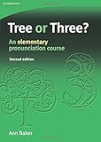 Tree or Three?: An Elementary Pronunciation Course