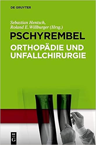 Pschyrembel Orthopadie Und Unfallchirurgie Amazon De Hentsch Sebastian Willburger Roland E Bucher Pschyrembel Orthopadie Und Unfallchirurgie Amazon De Hentsch Sebastian Willburger Roland E Bucher