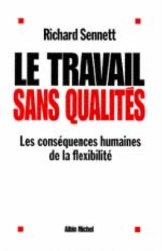 Le  travail sans qualités