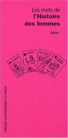 Les  mots de l'histoire des femmes
