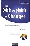 Du Désir au plaisir de changer (French Edition) by