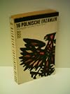 16 Polnische Erzähler.