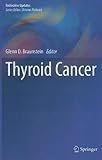 Thyroid Cancer, , 1461408741