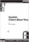 Louder, I Can't Hear You (A Play in One Act)
