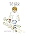 The Walk (A Book to Help Children Fall Asleep and Have Sweet Dreams)