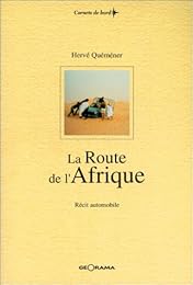 La  route de l'Afrique