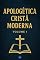 Livro Apologética Cristã Moderna : Volume 1