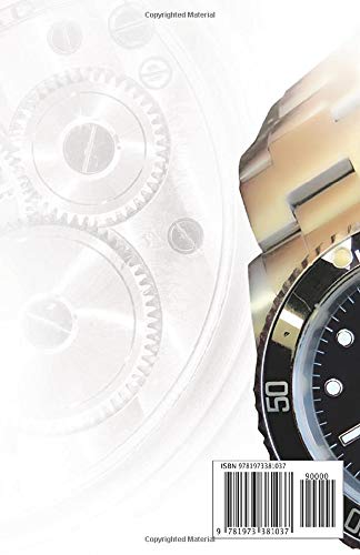 Luxury Watches: A Beginners Comprehensive Guide