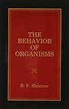 The Behavior of Organisms