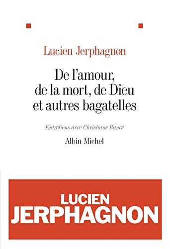 De l'amour, de la mort, de Dieu et autres bagatelles